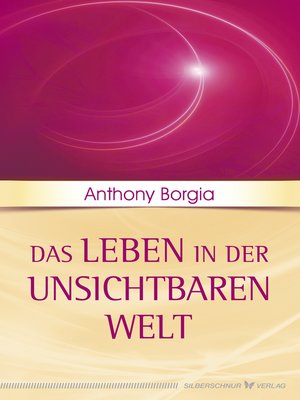 cover image of Das Leben in der unsichtbaren Welt